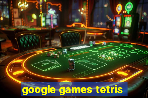 google games tetris